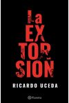 LA EXTORSION