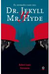 El Extraño Caso del Dr Jeckyll y Mr. Hyde