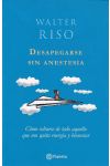 Desapegarse Sin Anestesia