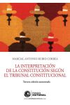 La Interpretación de la Constitución Según el Tribunal Constitucional