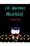 A Dormir. Nicolás