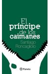 El Príncipe de los Caimanes