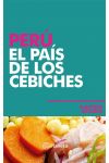 Perú. el País de los Cebiches