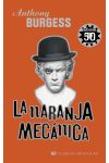 LA NARANJA MECANICA