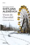Voces de Chernobil. Crónica del Futuro