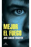 Mejor el Fuego