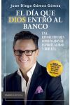 El Día que Dios Entró al Banco