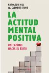 La Actitud Mental Positiva