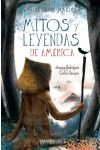 Mitos y Leyendas de América