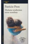 Mañana Tendremos Otros Nombres