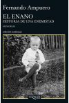 El Enano. Historia de una Enemistad