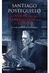 La Noche en que Frankenstein Leyó el Quijote