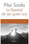 LA LIBERTAD DE SER QUIEN SOY