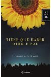 Tiene que Haber Otro Final