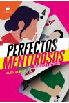 Perfectos Mentirosos 1. Mentiras y Secretos