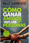 Cómo ganar amigos e influir sobre las personas