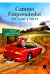 Camino Emprendedor. Ser. Seoñar y Hacer