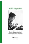 Mario Vargas Llosa. Entrevistas Escogidas