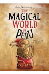 The Magical World Of Peru