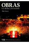 Obras. lo Dicho y lo Escrito. Tomo Viii. Pida la Palabra. Confucio y la Globalización