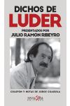 Dichos de Luder. Presentados Por Julio Ramón Ribeyro