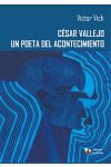 César Vallejo. un Poeta del Acontecimiento