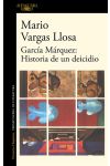 GARCIA MARQUEZ. HISTORIA DE UN DEICIDIO