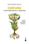 Cúrcuma y otras medicinas de la longevidad