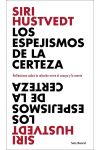 Los espejismos de la certeza