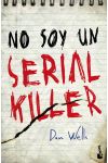 Saga John Cleaver 1. No Soy un Serial Killer