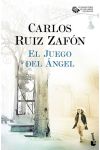 El Juego del Ángel. el Cementerio de los Libros Olvidados. 2