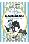 Mango & Bambang 3. el Problema del Pequeño Tapir