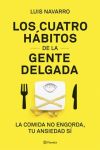 Los 4 Hábitos de la Gente Delgada