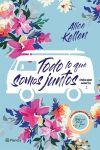 Todo lo que Somos Juntos. Deja de Ocurra. 2