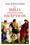 La Biblia contada para escépticos