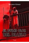 Dulce Olor del Diablo