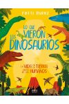 Lo que Vieron los Dinosaurios