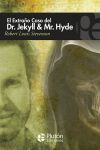 El Extraño Caso del Dr. Jekyll y Mr. Hyde