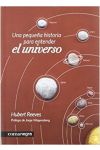 Una Pequeña Historia Para Entender el Universo