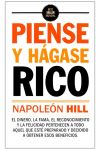 Piense y Hágase Rico. el Dinero. la Fama. el Reconocimiento y la Felicidad Pertenecen a Todo Aquel que Esté Preparado y Decidido a Obtener Esos Beneficios