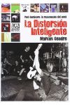 La Distorsión Inteligente. Post-Hardcore: la Reinvención del Punk