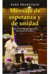 Mensaje de Esperanza y Unidad. Visita al Parlamento Europeo y al Consejo de Europa