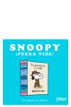 Snoopy ¡Perra vida!