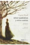 Kew Gardens y Otros Cuentos - Ilustrado