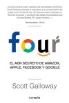 Four. el Adn Secreto de Amazon. Apple. Facebook y Google