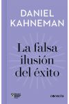 La Falsa Ilusión del Éxito