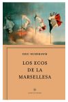 Los ecos de la Marsellesa