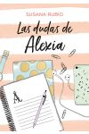 Las Dudas de Alexia