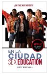 Sex Education. En la ciudad