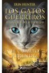 El cuarto aprendiz. Los gatos guerreros el augurio de las estrellas. 1